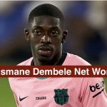 Ousmane Dembele Net Worth 2021
