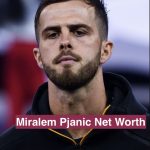 Miralem Pjanic Net Worth