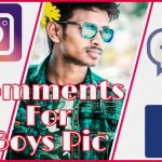 Best Comments for Boys Picture on Instagram to Impress Him in 2021