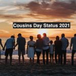 Cousins Day Status 2021 Facebook, Twitter, Whatsapp, Imo