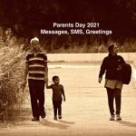 National Parents Day 2021 Messages, SMS, Greetings