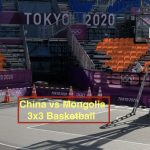 China vs Mongolia 3x3 Basketball Live Score 2021 – Tokyo Olympics 3x3 Basketball Live Stream Free